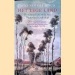Het lege land: De ruimtelijke orde van Nederland 1798-1848
Auke van der Woud
&euro;&nbsp;12,50