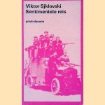 Een sentimentele reis: Herinneringen 1917-1922: Petersburg, Galici&euml;, Perzi&euml;, Seratov, Kiev, Petersburg, Dnepr, Petersburg, Berlijn
Viktor Sjklovski
&euro;&nbsp;10,00