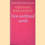 Een voetbreed aarde door Grigori Baklanov