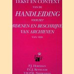Tekst en context van de Handleiding voor het ordenen en beschrijven van archieven van 1898
P.J. Horsman e.a.
&euro;&nbsp;20,00