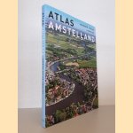 Atlas Amstelland: biografie van een landschap
Jaap Evert Abrahamse e.a.
&euro;&nbsp;30,00