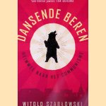 Dansende beren: heimwee naar het communisme
Witold Szab?owski
&euro;&nbsp;15,00