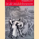 Waanzin in de middeleeuwen: Beeld van de gestoorde en bemoeienis met de zieke
H.H. Beek
&euro;&nbsp;10,00