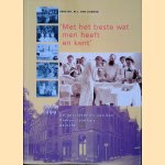 'Met het beste wat men heeft en kent': de geschiedenis van het Diakonessenhuis Utrecht 1844-1999
Marius Jan van Lieburg
&euro;&nbsp;10,00