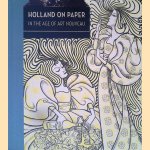 Holland on Paper in the Age of Art Nouveau
Clifford S. Ackley e.a.
€ 20,00 Holland on Paper in the Age of Art Nouveau
Clifford S. Ackley e.a.
€ 20,00