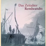 Das Zeitalter Rembrandts door Klaus Albrecht Schroder e.a.