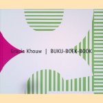Buku-Boek-Book
Gracia Khouw
€ 25,00 Buku-Boek-Book
Gracia Khouw
€ 25,00
