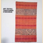 Art Textile Traditionnel d'Indonesie: dans les collections privees et publiques de Suisse Romande
Georges Breguet e.a.
€ 15,00 Art Textile Traditionnel d'Indonesie: dans les collections privees et publiques de Suisse Romande
Georges Breguet e.a.
€ 15,00
