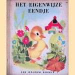 Ht eigenwijze eendje door Jane Werner e.a.