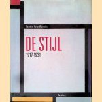 Het ideaal als kunst: De Stijl 1917-1931 door Carsten-Peter Warncke e.a.