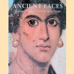 Ancient Faces: Mummy Portraits from Roman Egypt door Morris Leonard Bierbrier e.a.