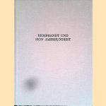 Rembrandt und sein Jahrhundert: Niederlandische Zeichnungen in der Hamburger Kunsthalle door E. Schaar