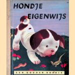 Hondje eigenwijs door Janette Sebring Lowrey e.a.