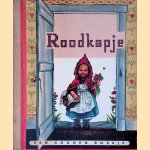 Roodkapje door Annie M.G. Schmidt
