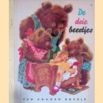De drie beertjes door Han G. Hoekstra e.a.