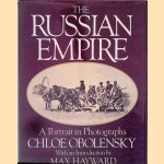 The Russian Empire: A portrait in photographs door Chloe Obolensky e.a.