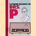 La bande dessin&eacute;e de Drs. P. door Frits Smid