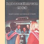 Het aanzien van 1969: twaalf maanden wereldnieuws in beeld door Redactie