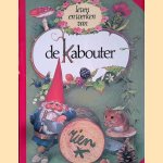 Leven en werken van de Kabouter door Rien Poortvliet e.a.