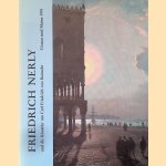 Friedrich Nerly und die K&uuml;nstler um Carl Friedrich von Rumohr. door Thomas G&auml;deke