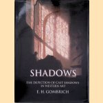 Shadows: The Depiction of Cast Shadows in Western Art door Ernst H. Gombrich