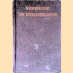 Symboliek en iconografie der christelijke kunst door J.J.M. Timmers