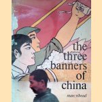 The Three Banners of China door Marc Riboud