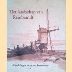 Het landschap van Rembrandt: Wandelingen in en om Amsterdam
Boudewijn Bakker e.a.
€ 12,50 Het landschap van Rembrandt: Wandelingen in en om Amsterdam
Boudewijn Bakker e.a.
€ 12,50