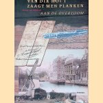 Van dik hout zaagt men planken: aan de Overtoom
S.F. Blokland
€ 5,00 Van dik hout zaagt men planken: aan de Overtoom
S.F. Blokland
€ 5,00