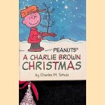 A Charlie Brown Christmas door Charles M. Schulz