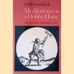 Meditations on a Hobby Horse: And other Essays on the Theory of Art door E.H. Gombrich