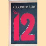 De Twaalf door Alexander Blok