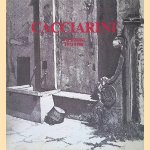 Cacciarini: Incisioni: 1973-1988 door Carlo Sisi.