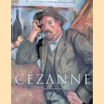 Paul C&eacute;zanne 1839-1906: Pioneer of Modernism door Ulrike Becks-Malorny