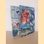 Marc Chagall: Forty Paintings; Works on Paper (2 volumes) door Galerie Kornfeld