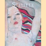 Egon Schiele 1890-1918: Pantomimen der Lust, Visionen der Sterblichkeit door Wolfgang Georg Fischer