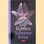 Schemerleven *GESIGNEERD* door Jaap Robben