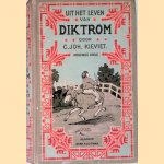 Uit het leven van Dik Trom door C. Joh. Kieviet