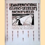 Zantekoorn: nagelaten voltooid- of onvoltooide rapelingen van Guide Gezelle's dichtveld door Caesar Gezelle