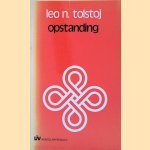 Opstanding door Leo N. Tolstoj