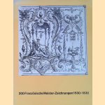 200 Franz&ouml;sische Meister-Zeichnungen 1530-1830 aus der Kunstbibliothek Berlin door Ekhart Berckenhagen