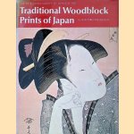 Traditional Woodblock Prints of Japan door Seiichiro Takahashi