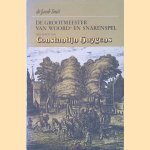De grootmeester van woord- en snarenspel. Het leven van Constantijn Huygens (1596-1687) door Dr. Jacob Smit