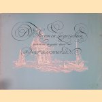 Stroom- en Zeegezichten, getekend en ge&euml;tst door Ludolf Bakhuizen door Th. Laurentius