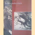Rembrandts etsen door Ger Luijten