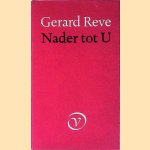 Nader tot u
Gerard Reve
&euro;&nbsp;20,00