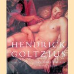 Hendrick Goltzius (1558-1617): Tekeningen, prenten en schilderijen
Huigen Leeflang e.a.
&euro;&nbsp;20,00