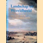 Landschap en Wereldbeeld van Van Eyck tot Rembrandt
Boudewijn Bakker
&euro;&nbsp;15,00