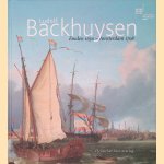 Ludolf Backhuysen: Emden 1630 - Amsterdam 1708
Friedrich Scheele e.a.
&euro;&nbsp;15,00