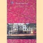 Dwarsweg-weg: ontstaan, verval en herstel van een historisch stadsdeel in Den Haag door H.P.R. Rosenberg e.a.